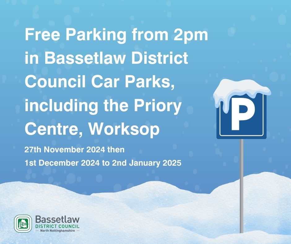 Free Afternoon Parking for Christmas Shoppers and Worksop Christmas Light Switch On